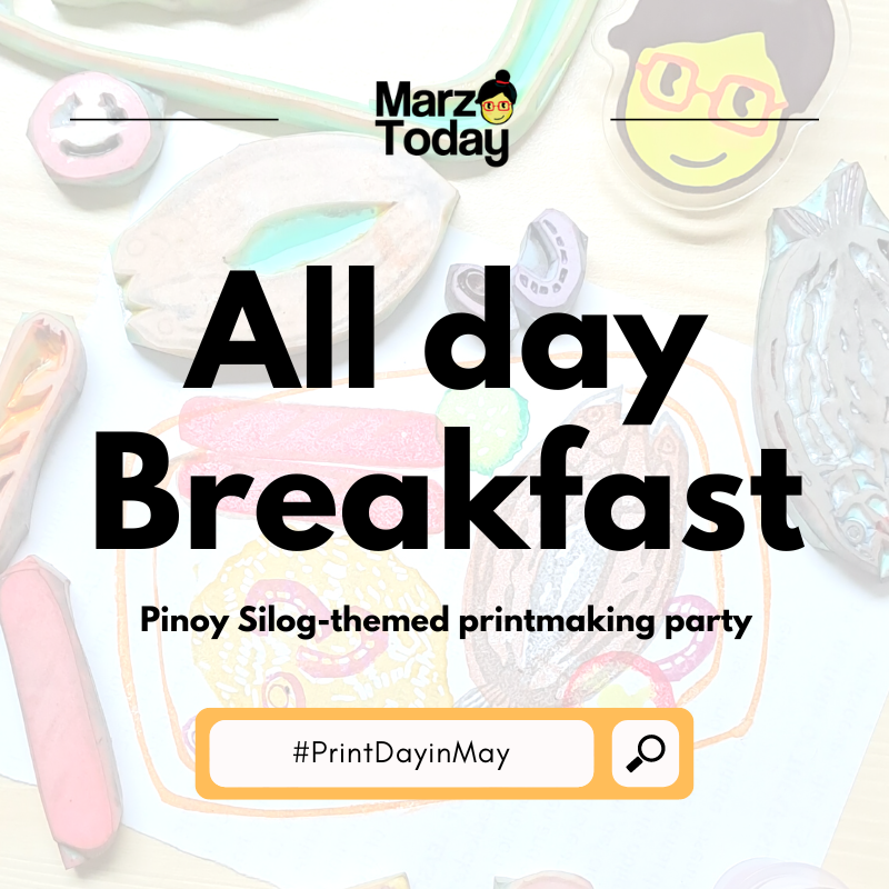 Marz Today x Print Day in May All day breakfast printmaking party
